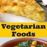 Spain may be the land of jamon and bull tail stew, but Spanish cuisine can also hold its own with Vegetarians! These 11 vegetarian Spanish dishes tempt even the most devout carnivores!