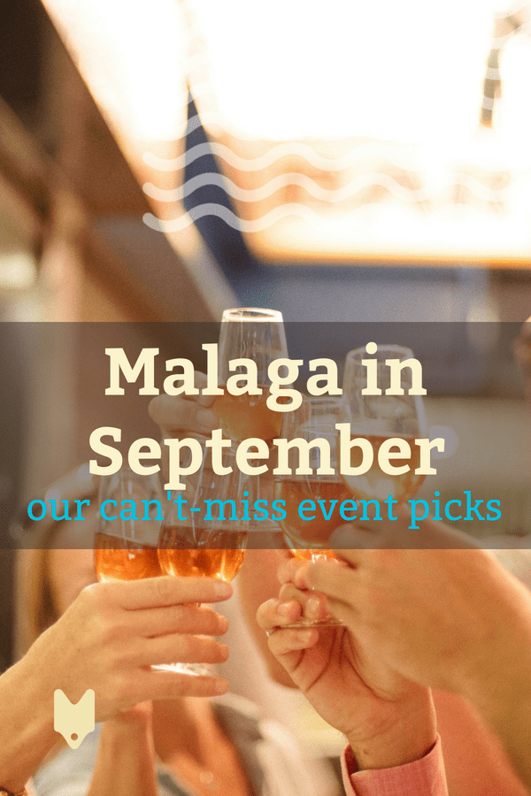 There are so many things to do in Malaga in September! Start planning your itinerary now so you don't miss any of these excellent festivals or activities.