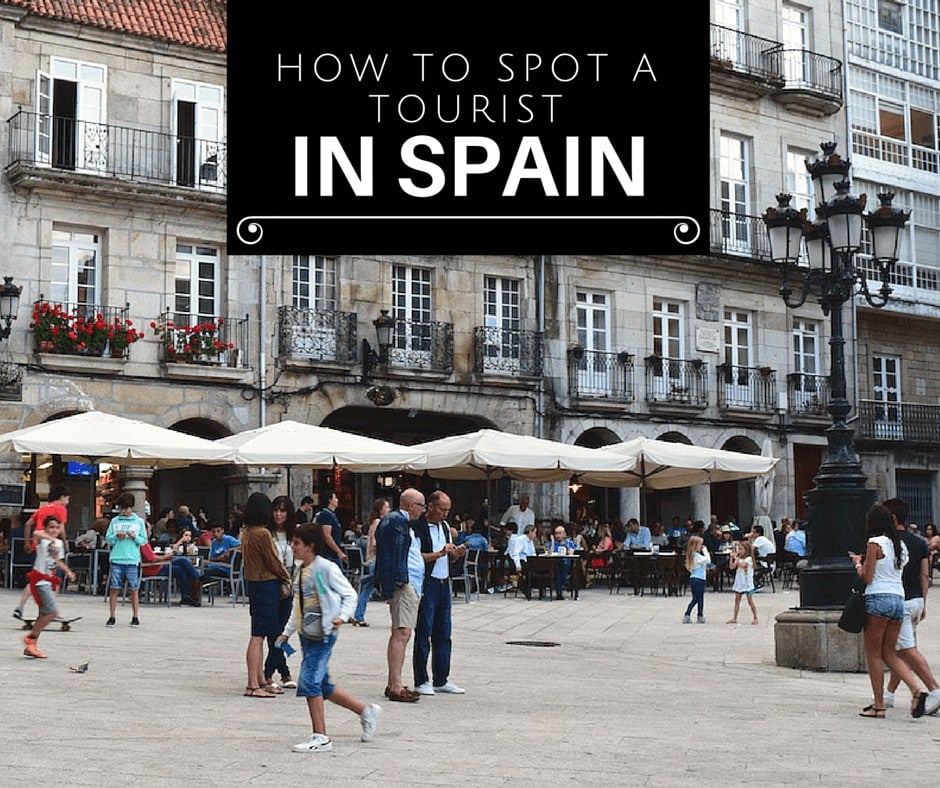 You might be a tourist in Spain if...
