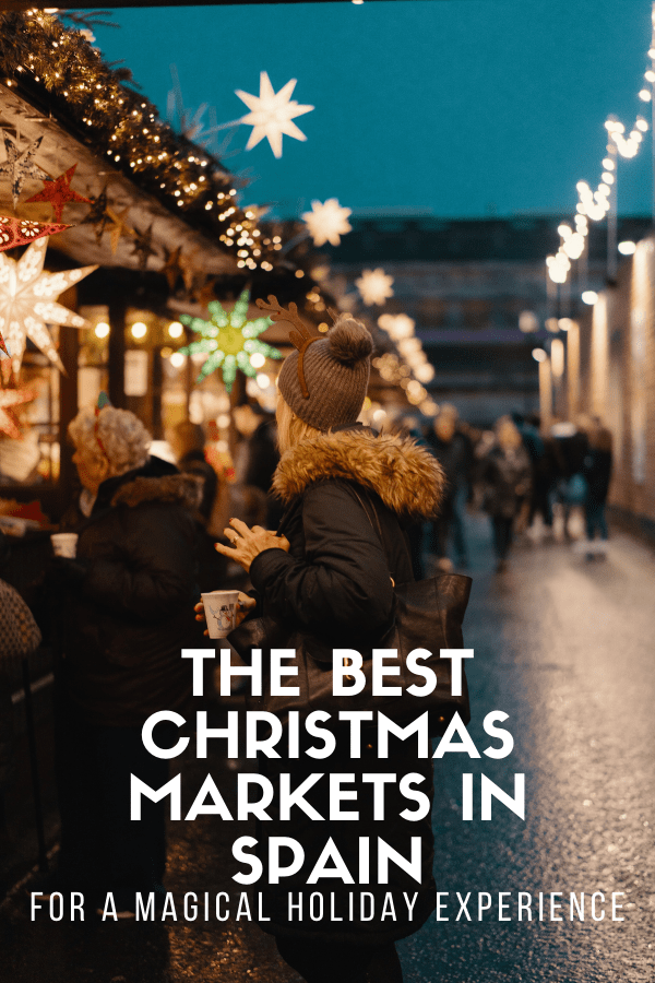 Madrid, Barcelona, Seville—Spain's biggest cities all turn into verifiable winter wonderlands come Christmas! Christmas markets in Spain combine the beauty of a traditional European winter vibe with a laid-back Mediterranean twist. Here are the ones you should definitely include in your travel plans!