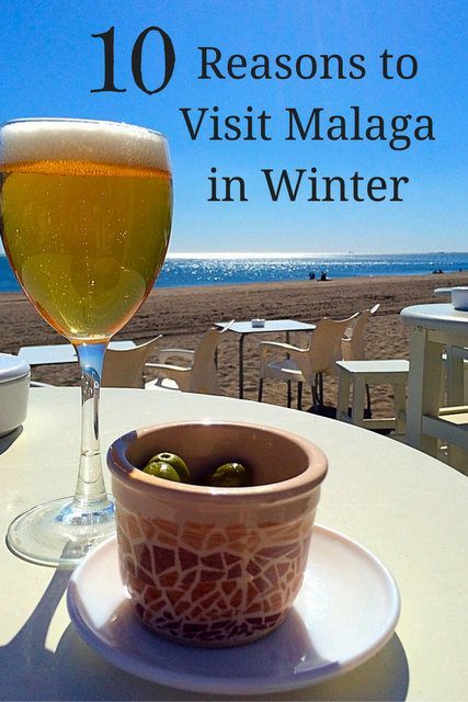 Everyone needs a little sun when the weather gets chilly. These 10 reasons to visit Malaga in winter will help you get started planning your getaway.