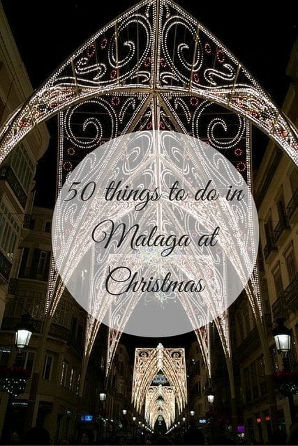 Ready to make the most of the holiday season? These 50 things to do in Malaga at Christmas are calling your name.