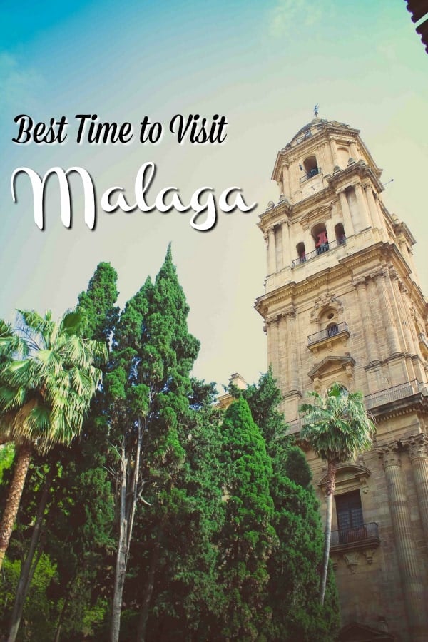 Devour Malaga's best times to visit Malaga (which, in our opinion, is all the time!)