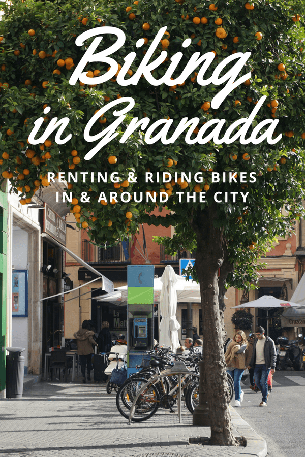Ready to rent and ride bikes in Granada? Here's how to do it and where to go!